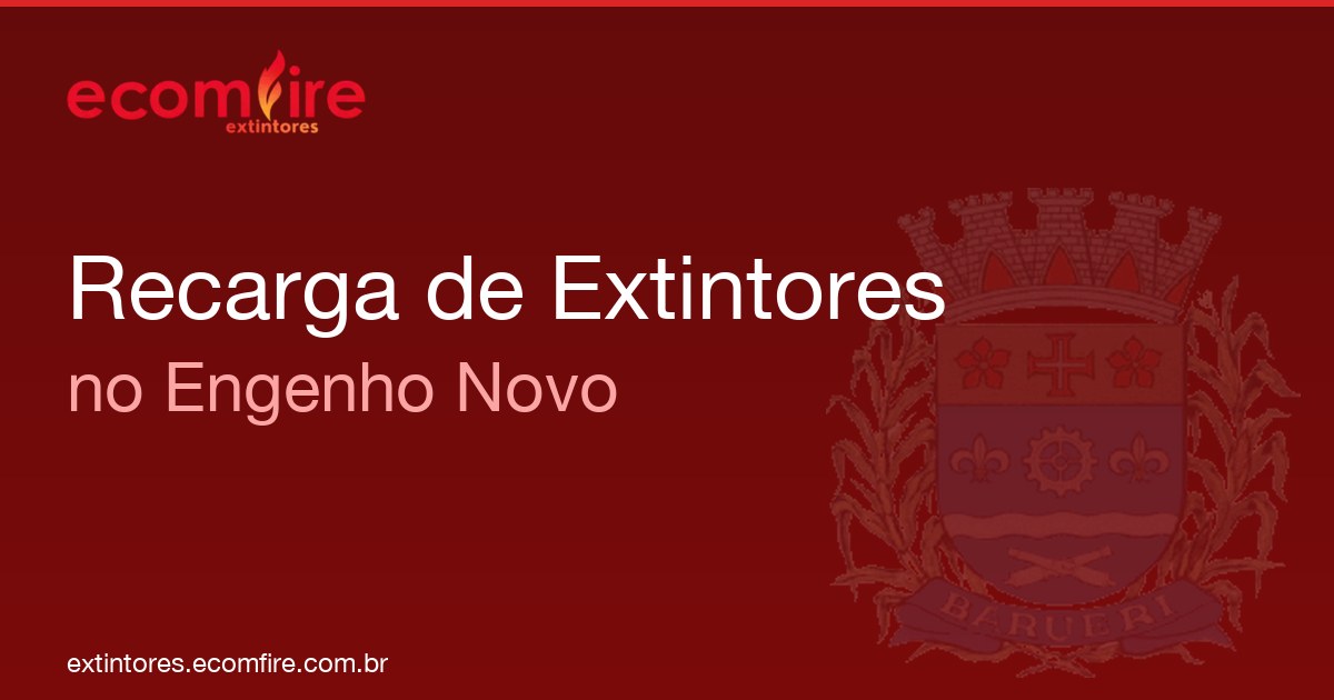 Recarga de extintores Engenho Novo