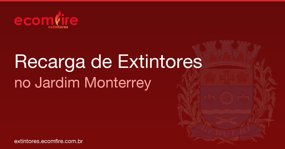 Recarga de extintores Jardim Monterrey
