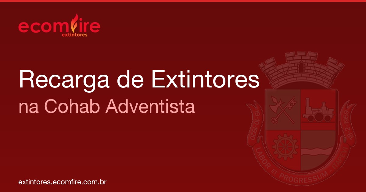 Recarga de extintores Cohab Adventista