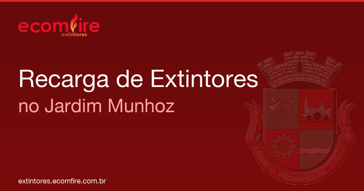 Recarga de extintores Jardim Munhoz
