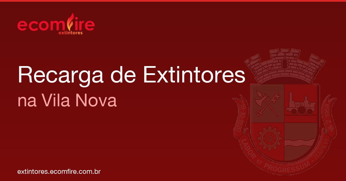 Recarga de extintores Vila Nova
