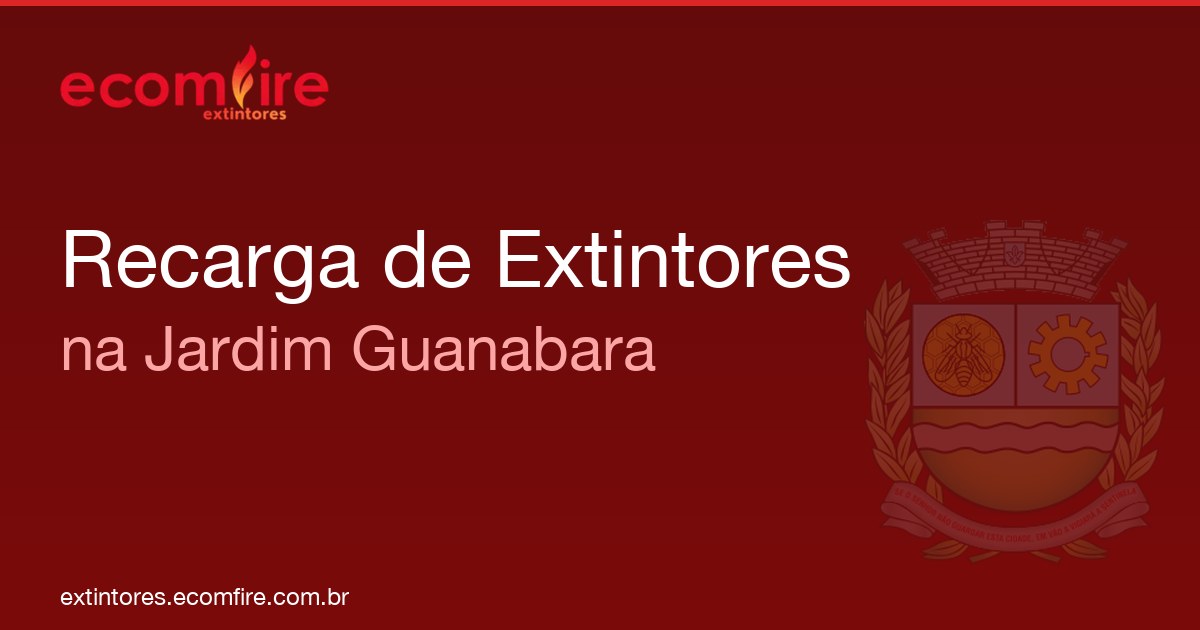 Recarga de extintores Jardim Guanabara