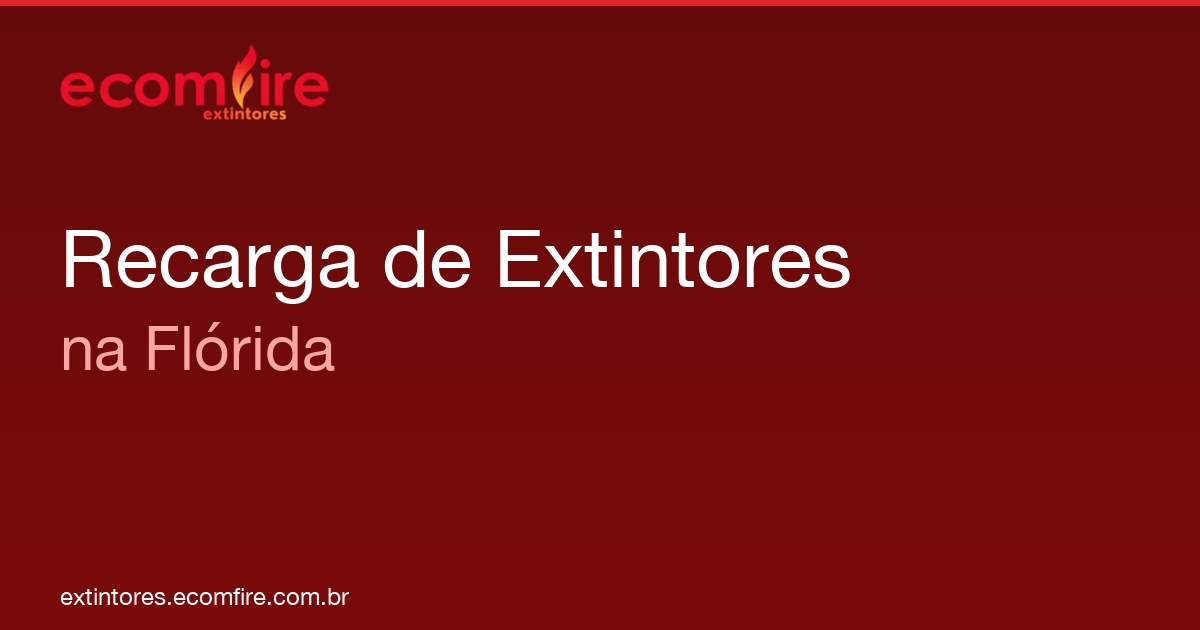 Recarga de extintores Flórida