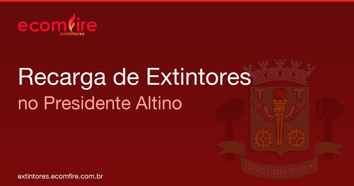 Recarga de extintores Presidente Altino