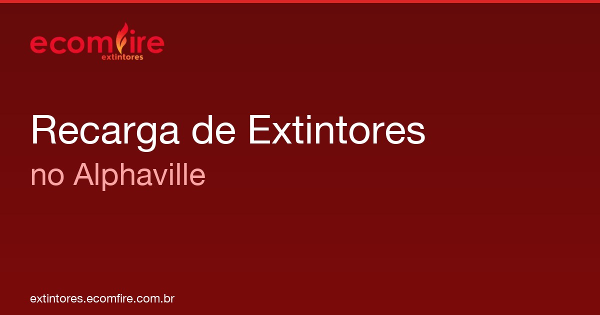 Recarga de extintores Alphaville
