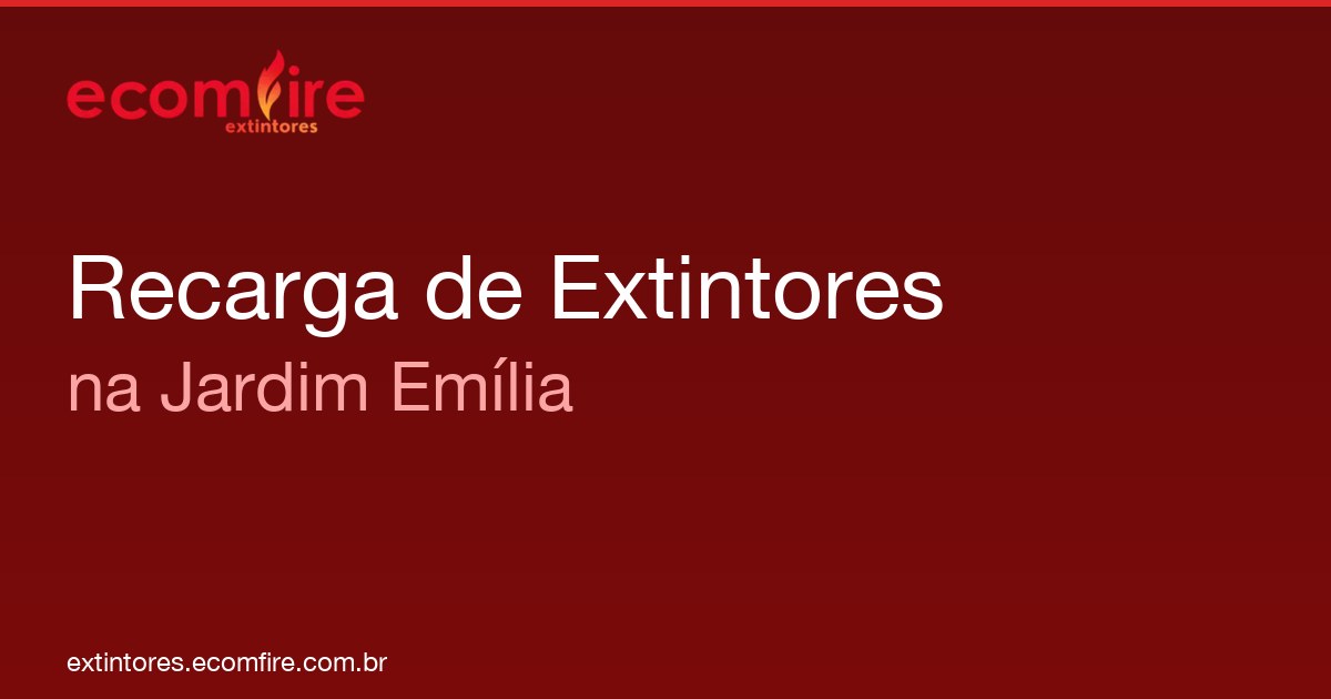 Recarga de extintores Jardim Emília