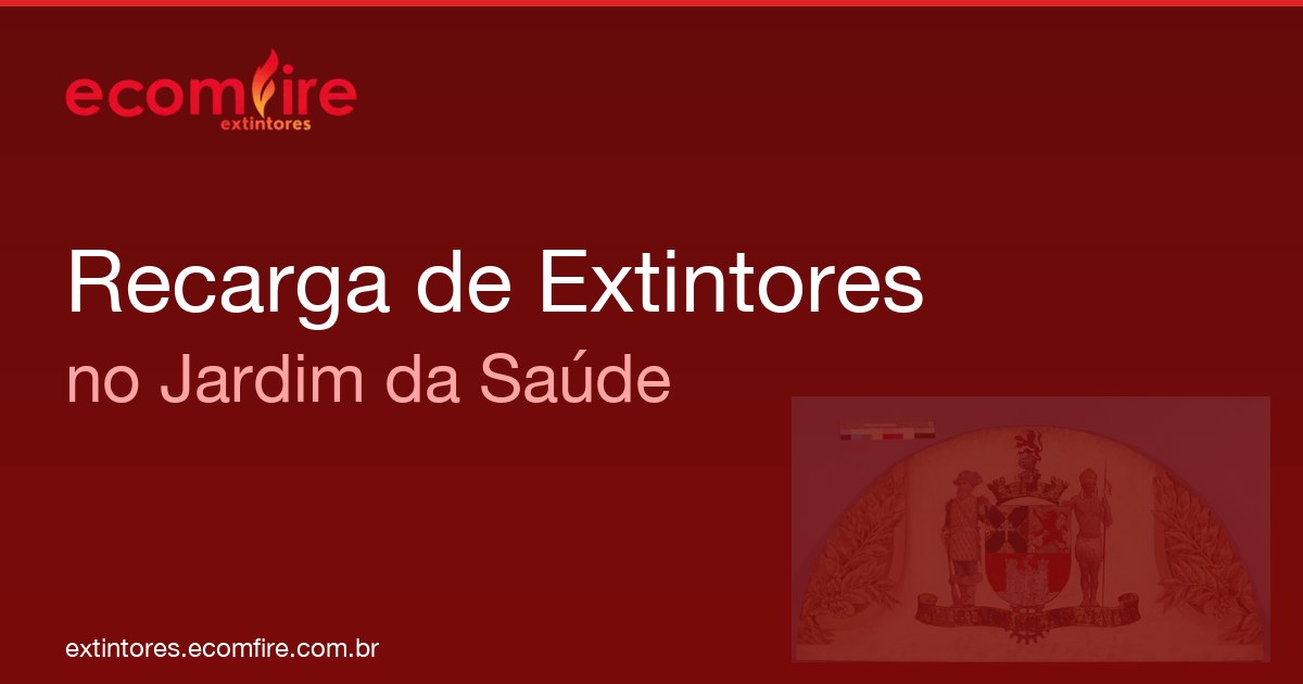 Recarga de extintores Jardim da Saúde