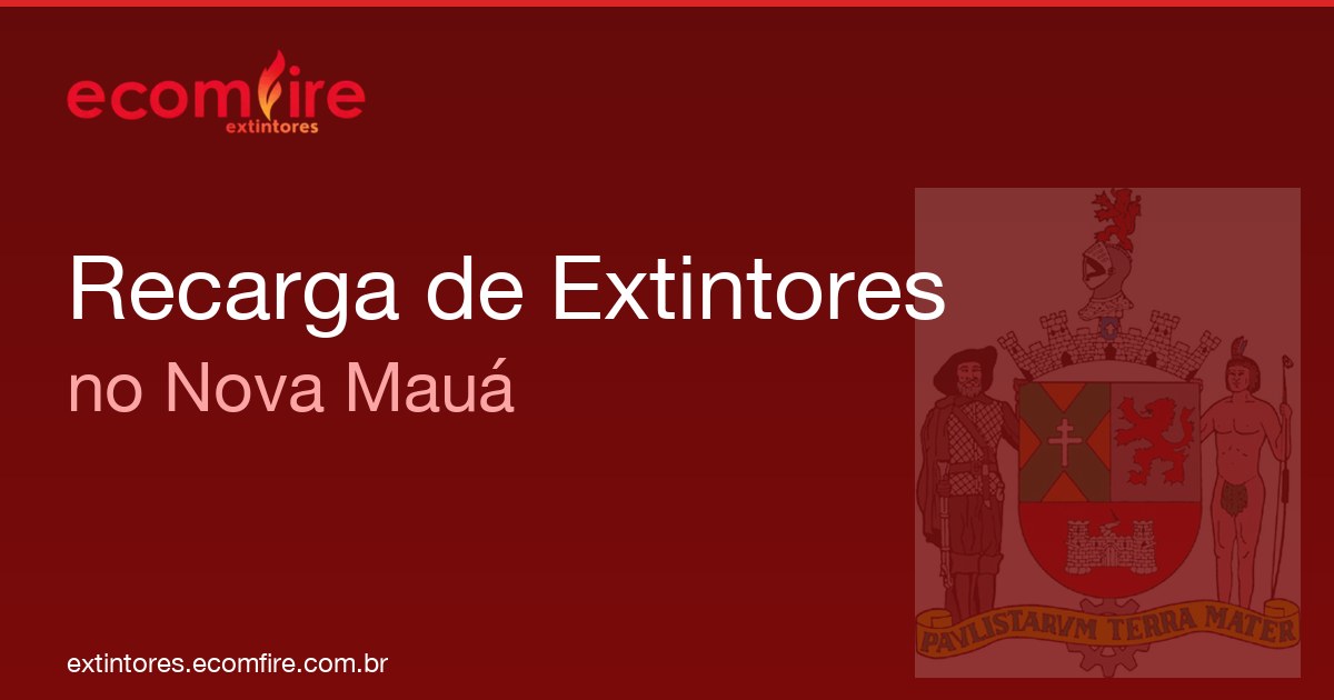 Recarga de extintores Nova Mauá
