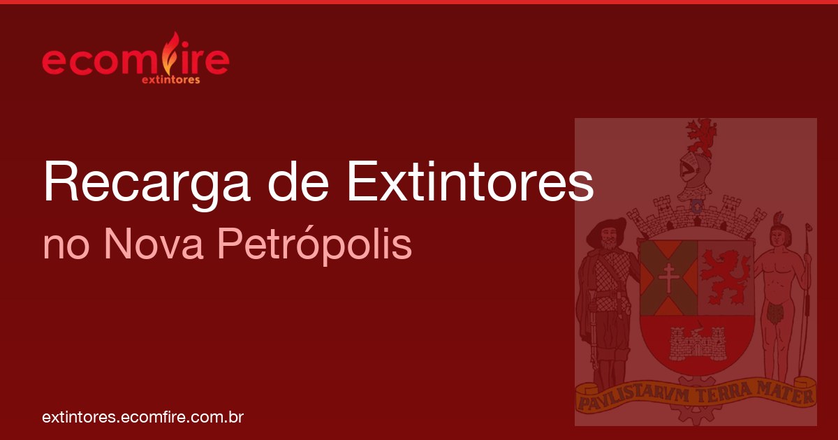 Recarga de extintores Nova Petrópolis