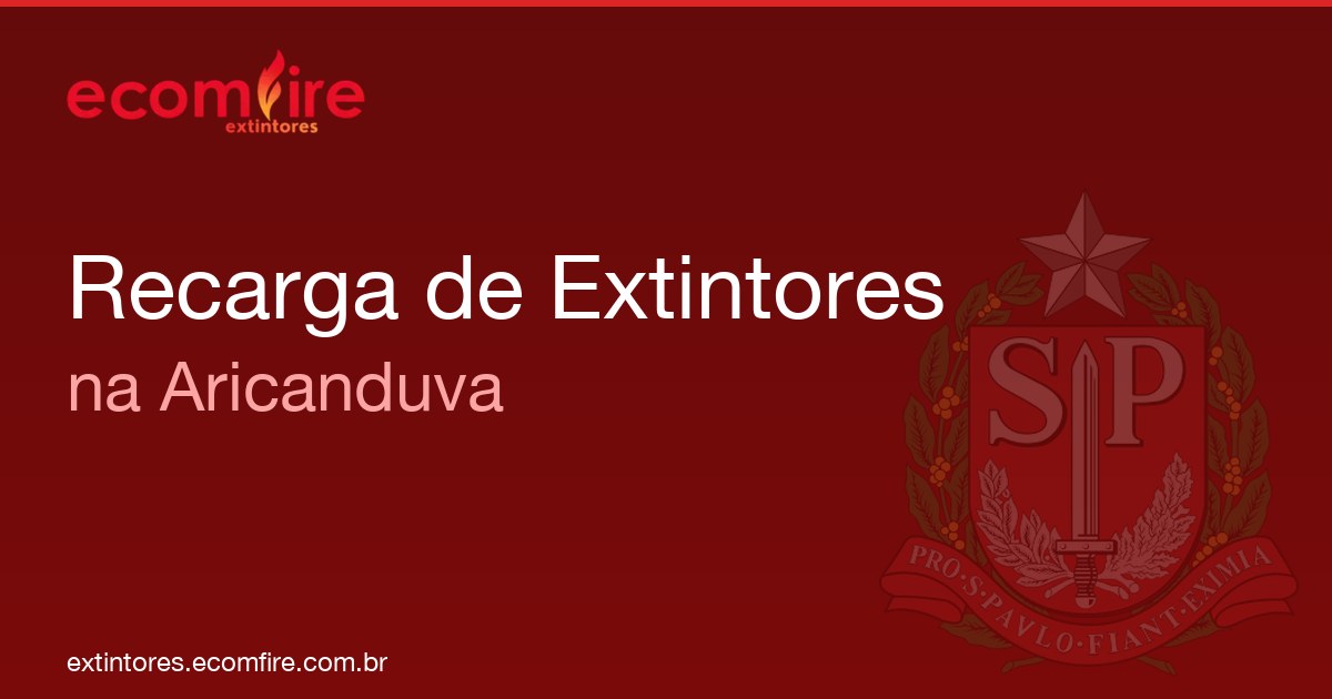 Recarga de extintores Aricanduva
