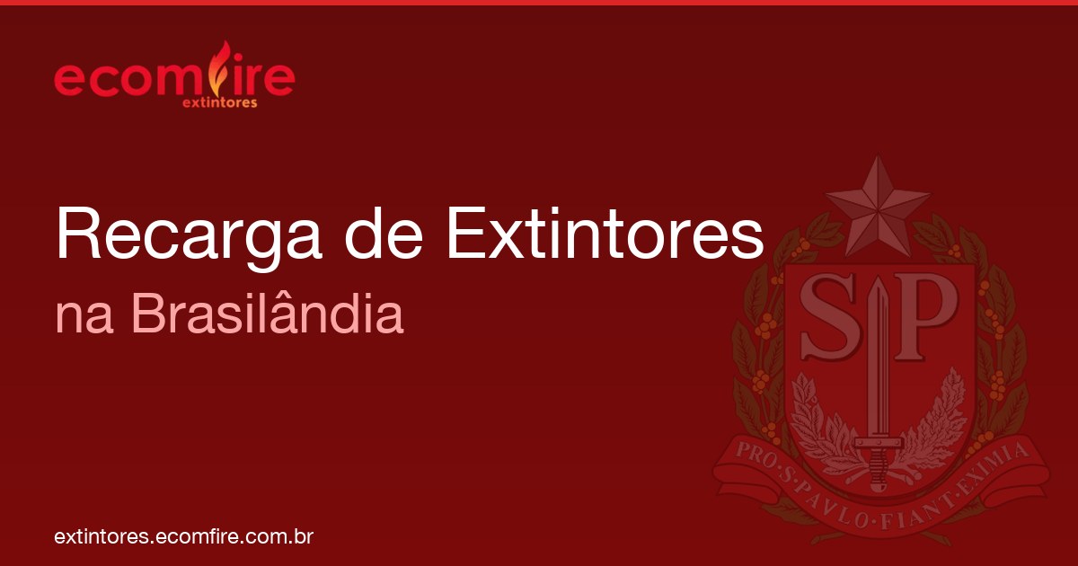 Recarga de extintores Brasilândia