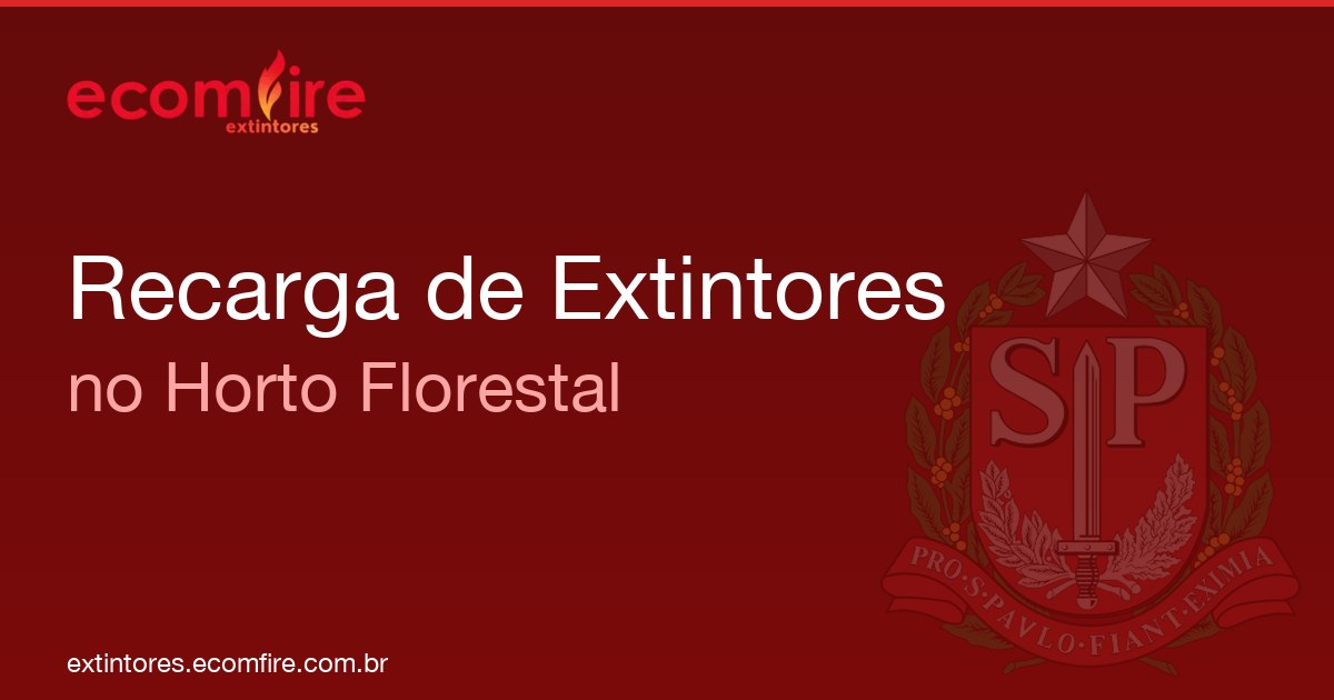 Recarga de extintores Horto Florestal