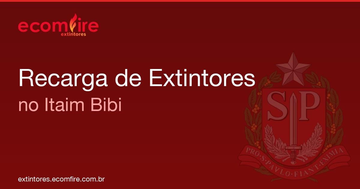 Recarga de extintores Itaim Bibi