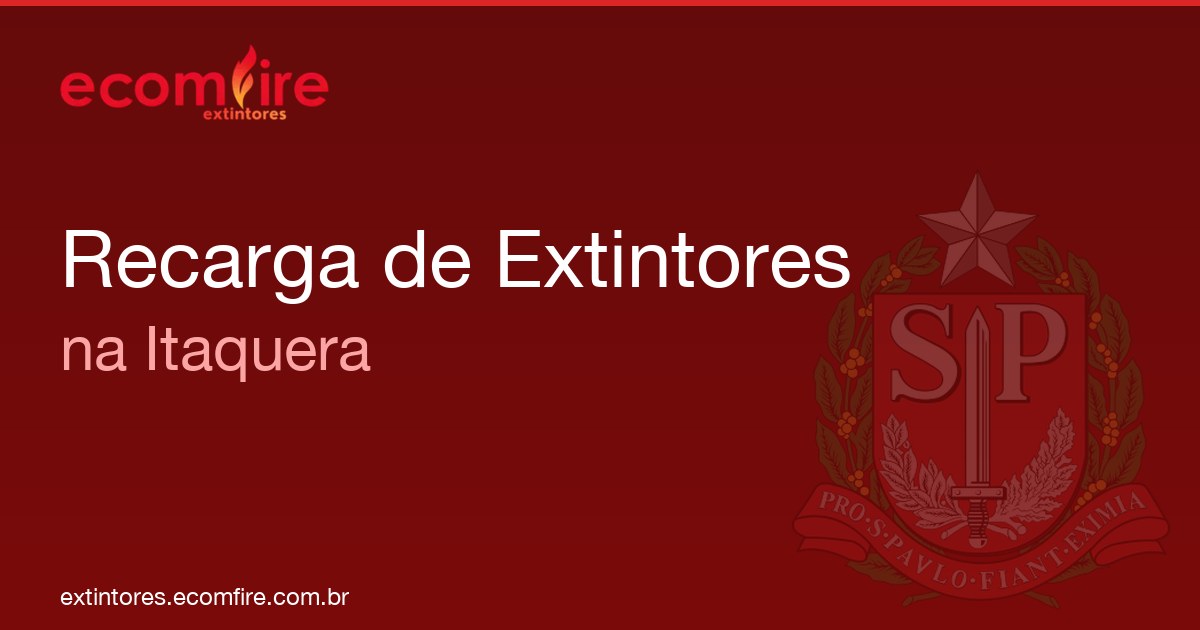 Recarga de extintores Itaquera