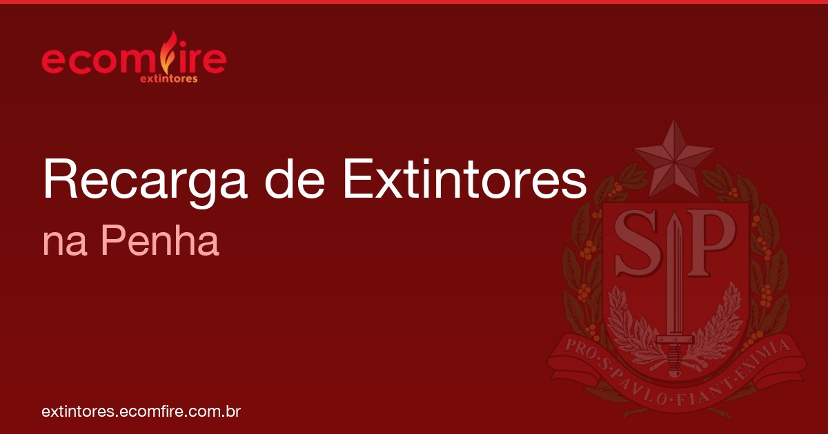 Recarga de extintores Penha