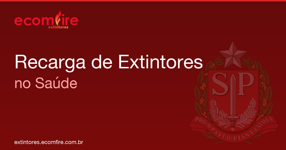 Recarga de extintores Saúde