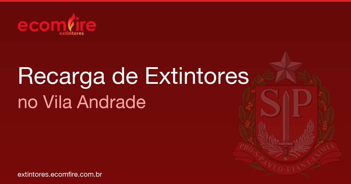 Recarga de extintores Vila Andrade
