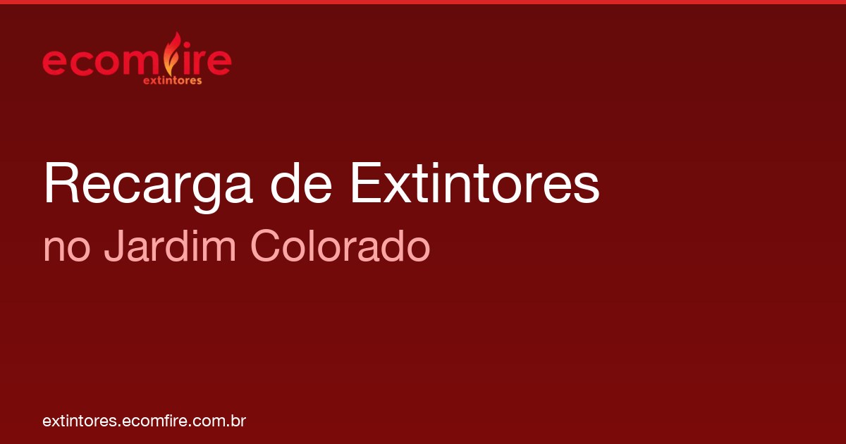 Recarga de extintores Jardim Colorado